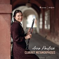 Anna Paulová – Clarinet Metamorphoses