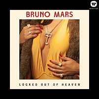 Bruno Mars – Locked Out Of Heaven