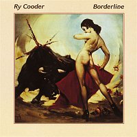 Ry Cooder – Borderline