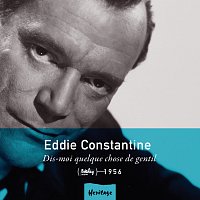 Eddie Constantine – Heritage - Dis-Moi Quelque Chose De Gentil - Barclay (1956)