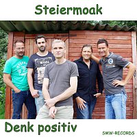 Steiermoak – Denk positiv