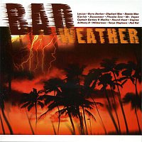 Various Artists.. – Bad Weather