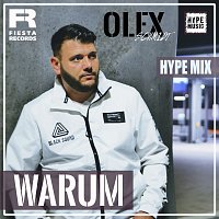 Olex Schmidt – Warum [Hype Mix]
