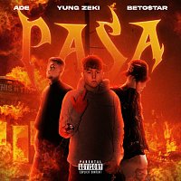 Ade, Yung Zeki, Beto$tar – Pasă