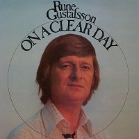 Rune Gustafsson – On A Clear Day