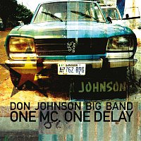 Don Johnson Big Band – One MC, One Delay