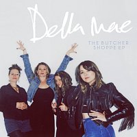 Della Mae – The Butcher Shoppe EP