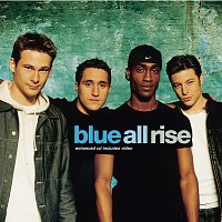 Blue – All Rise