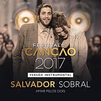 Salvador Sobral – Amar pelos Dois (Instrumental)