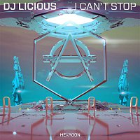 DJ Licious – I Can't Stop