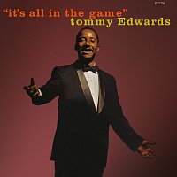 Tommy Edwards – It’s All In The Game
