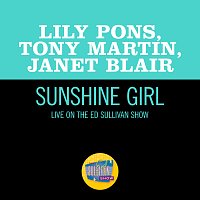 Lily Pons, Tony Martin, Janet Blair – Sunshine Girl [Live On The Ed Sullivan Show, June 2, 1957]