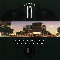 Inner City – Paradise Remixed