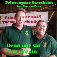 Denn mir sin wie m'r sin - Prinzenpaar Version