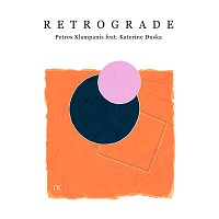 Petros Klampanis, Katerine Duska – Retrograde