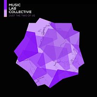 Music Lab Collective – Just The Two Of Us (arr. piano)