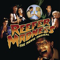 Dan Studney & Kevin Murphy – Reefer Madness  (Original Motion Picture Soundtrack & Original Los Angeles Cast Recording)