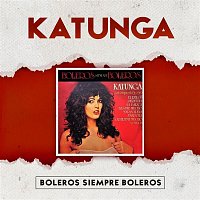 Katunga – Boleros Siempre Boleros