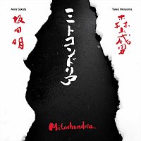 Akira Sakata, Takeo Moriyama – Mitochondria (Live)