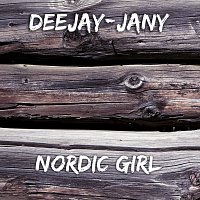 Deejay-jany – Nordic Girl MP3