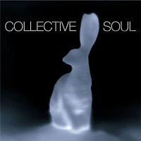Collective Soul – Collective Soul [Deluxe Edition]