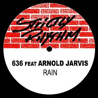 636 – Rain (feat. Arnold Jarvis)