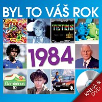 Různí interpreti – Byl to váš rok 1984