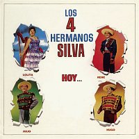 Los Cuatro Hermanos Silva – Hoy...