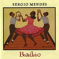 Sérgio Mendes – Brasileiro