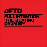 Full Intention – The Beating Drum EP