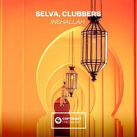 Selva, Clubbers – Inshallah
