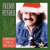 Freddy Fender – Christmas Time In The Valley