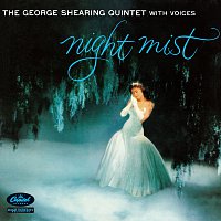 The George Shearing Quintet With Voices – Night Mist