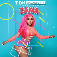 TDK Macassette, Okmalumkoolkat – Zama