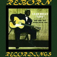 Lead Belly – Live New York 1947 And Austin, Texas 1949 (HD Remastered)