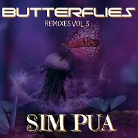 Sim Pua – Butterflies (Remixes Vol . 5)