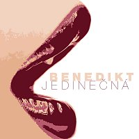 Benedikt – Jedinečná (single)