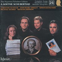 Graham Johnson – Schubert: Hyperion Song Edition 24 – A Goethe Schubertiad