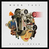 Moon Taxi – Silver Dream