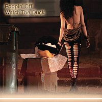 WatchTheDuck – Poppin' Off (Clean Edit)