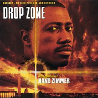 Hans Zimmer – Drop Zone [Original Motion Picture Soundtrack]