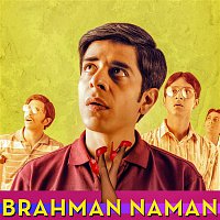 Various Artists.. – Brahman Naman (Original Motion Picture Soundtrack)