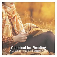 Přední strana obalu CD Classical for Reading: 14 Beautiful Relaxing Classical Pieces