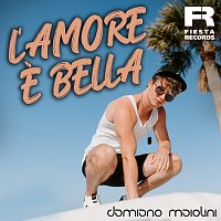 Damiano Maiolini – L'Amore E Bella