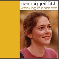 Nanci Griffith – Love Is A Hard Waltz