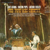 Chet Atkins, The Boston Pops Orchestra – The Pops Goes Country