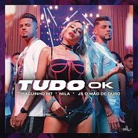 Thiaguinho MT, Mila, JS o Mao de Ouro – Tudo Ok