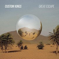 Custom Kings – Great Escape