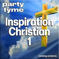 Přední strana obalu CD Inspirational Christian 1 - Party Tyme [Backing Versions]