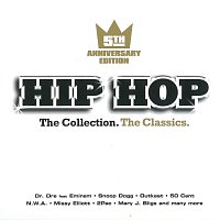 Různí interpreti – Hip Hop - The Collection. The Classics. 5th Anniversary Edition